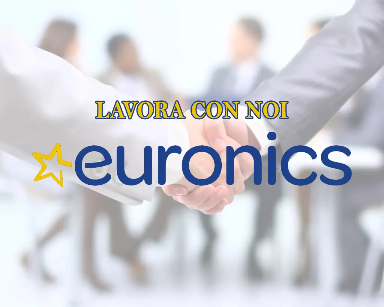 Scopri le Opportunità di Lavoro da EURONICS: 453 posti di lavoro in tutta Italia!